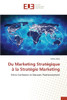 Du Marketing StratÃ©gique Ã  la StratÃ©gie Marketing