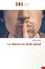 Le silence en droit pénal