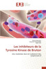 Les inhibiteurs de la Tyrosine Kinase de Bruton