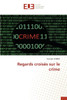 Regards croisÃ©s sur le crime