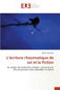 L'écriture rhizomatique de soi et la fiction