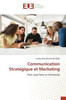 Communication StratÃ©gique et Marketing