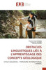 Obstacles Linguistiques LiÃ©s Ã€ l'Apprentissage Des Concepts GÃ©ologique