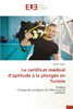 Le certificat mÃ©dical d'aptitude Ã  la plongÃ©e en Tunisie