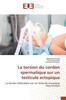 La torsion du cordon spermatique sur un testicule ectopique
