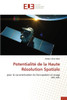 PotentialitÃ© de la Haute RÃ©solution Spatiale