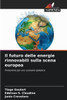 Il futuro delle energie rinnovabili sulla scena europea