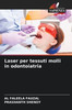 Laser per tessuti molli in odontoiatria