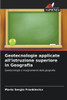 Geotecnologie applicate all'istruzione superiore in Geografia