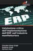 Valutazione critica dell'implementazione dell'ERP nell'industria manifatturiera