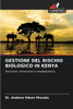 Gestione del Rischio Biologico in Kenya