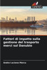 Fattori di impatto sulla gestione del trasporto merci sul Danubio