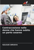 Contraccezione nelle donne che hanno subito un parto cesareo