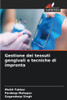 Gestione dei tessuti gengivali e tecniche di impronta