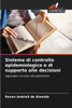 Sistema di controllo epidemiologico e di supporto alle decisioni