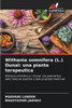 Withania somnifera (L.) Dunal: una pianta terapeutica