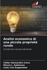 Analisi economica di una piccola proprietÃ  rurale