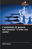 L'ambiente di genere nei romanzi ""L'erba che canta""