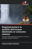 Regolamentare la qualitÃ  dell'acqua destinata al consumo umano