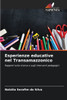 Esperienze educative nel Transamazzonico