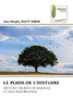 Le Poids de l'Histoire