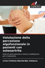 Valutazione della percezione algofunzionale in pazienti con osteoartrite