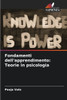 Fondamenti dell'apprendimento: Teorie in psicologia