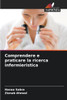 Comprendere e praticare la ricerca infermieristica