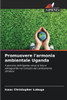 Promuovere l'armonia ambientale Uganda