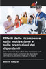Effetti delle ricompense sulla motivazione e sulle prestazioni dei dipendenti