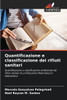 Quantificazione e classificazione dei rifiuti sanitari