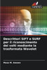 Descrittori SIFT e SURF per il riconoscimento dei volti mediante la trasformata Wavelet