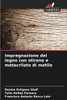 Impregnazione del legno con stirene e metacrilato di metile
