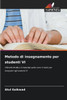 Metodo di insegnamento per studenti VI