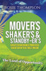 Mover's, Shaker's and Standby-Er's: Greater Obedience Produces Greater Faith & Trust In God