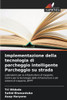 Implementazione della tecnologia di parcheggio intelligente Parcheggio su strada