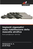Impianti zigomatici nella riabilitazione della mascella atrofica
