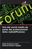 Uso dei social media da parte dei professionisti della radiodiffusione
