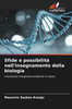 Sfide e possibilità nell'insegnamento della biologia