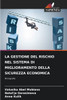 La Gestione del Rischio Nel Sistema Di Miglioramento Della Sicurezza Economica