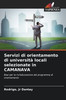 Servizi di orientamento di universitÃ  locali selezionate in CAMANAVA
