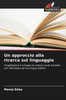 Un approccio alla ricerca sul linguaggio