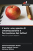 L'aula: uno spazio di umanizzazione e formazione dei lettori