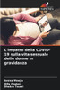 L'impatto della COVID-19 sulla vita sessuale delle donne in gravidanza