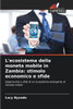 L'ecosistema della moneta mobile in Zambia: stimolo economico e sfide