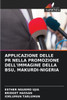 Applicazione Delle PR Nella Promozione Dell'immagine Della Bsu, Makurdi-Nigeria