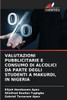 Valutazioni Pubblicitarie E Consumo Di Alcolici Da Parte Degli Studenti a Makurdi, in Nigeria