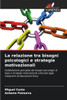 La relazione tra bisogni psicologici e strategie motivazionali
