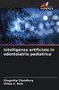Intelligenza artificiale in odontoiatria pediatrica