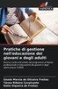 Pratiche di gestione nell'educazione dei giovani e degli adulti